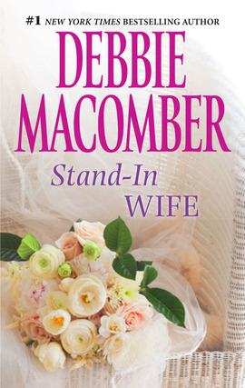 Title details for Stand-In Wife by Debbie Macomber - Available